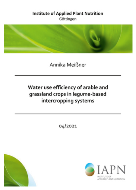 Cover of the dissertation of Annika Lingner: Water use efficiency of arable and grassland crops in legume-based intercropping systems (Band 4)